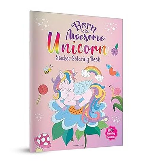 Born To Be Awesome Unicorn Sticker Coloring Book 