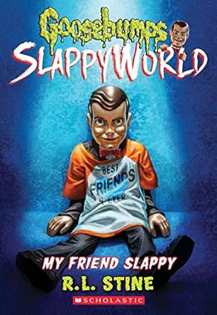 Goosebumps SlappyWorld Book 12 My Friend Slappy