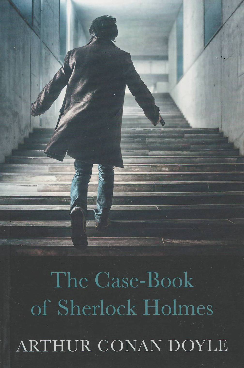 The Case Book of Sherlock Holmes