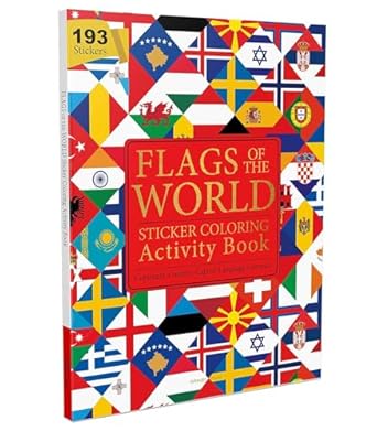 Flags of the World  Sticker Coloring Activity Book For Children Continent Country  Capital  Language and Currency
