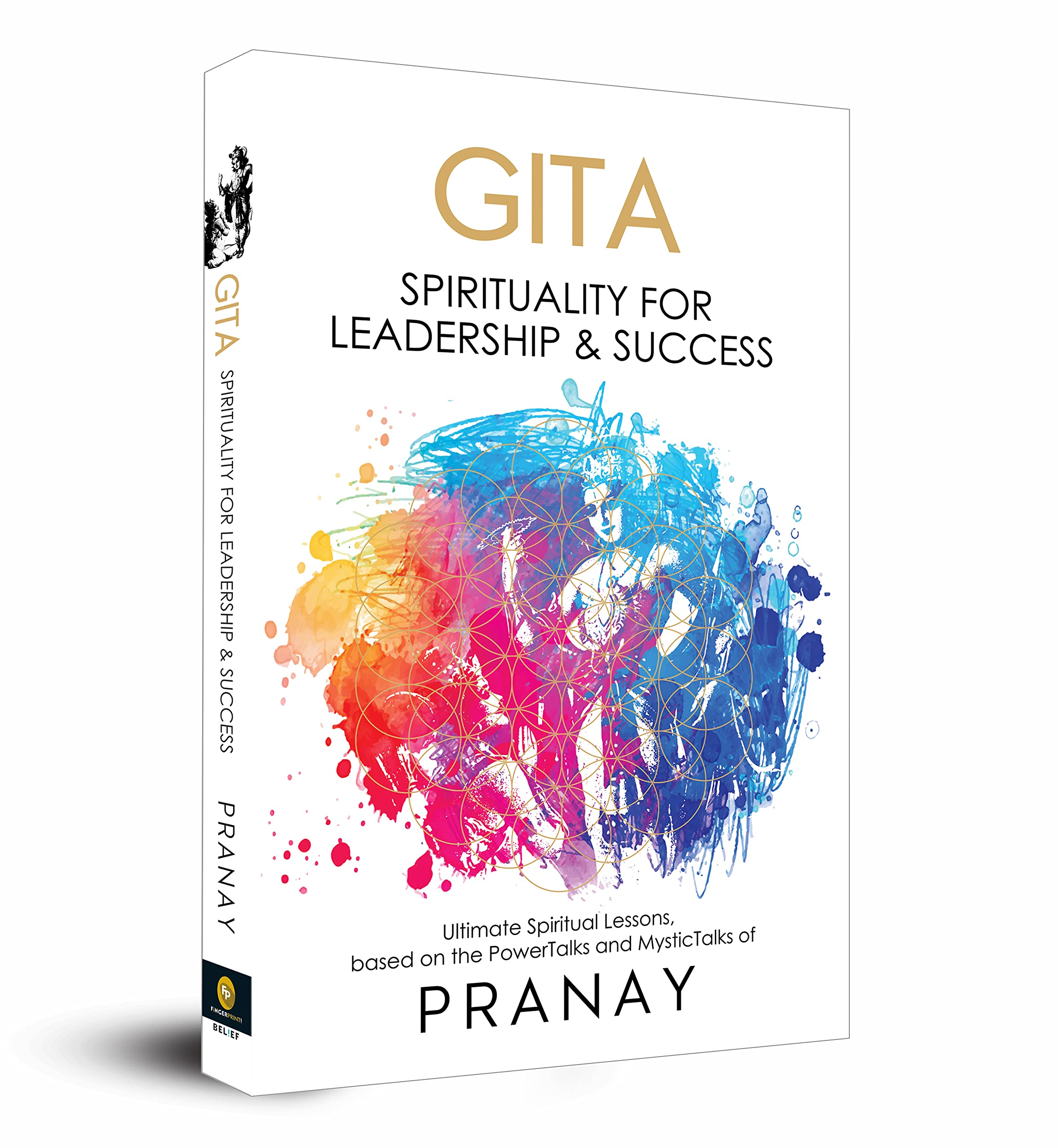 Gita Spirituality For Leadership and Success