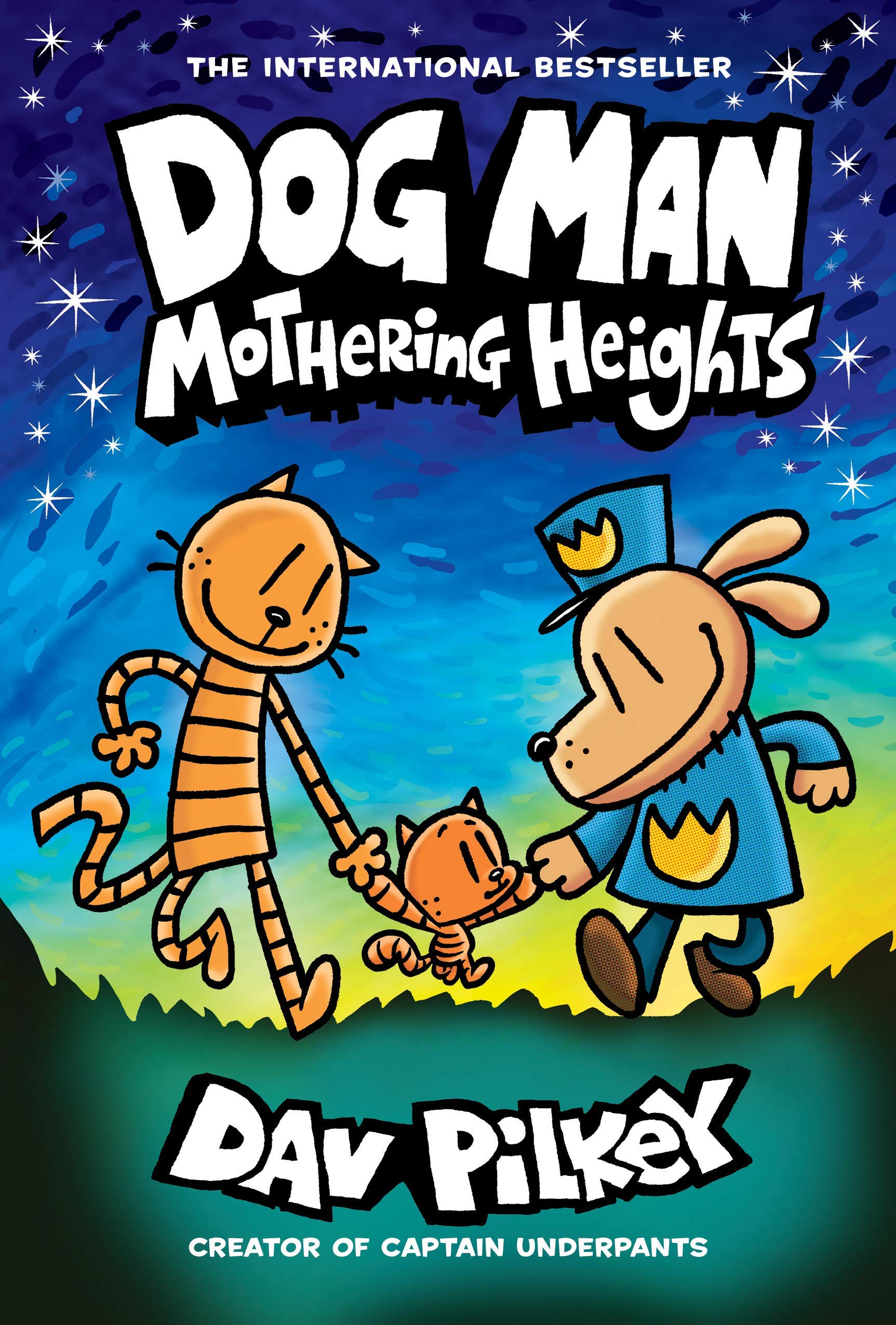 Dog Man Book 10 Mothering Heights