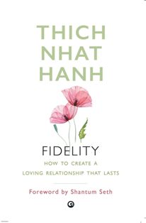 Fidelity How to Create a Loving Relationship That Lasts