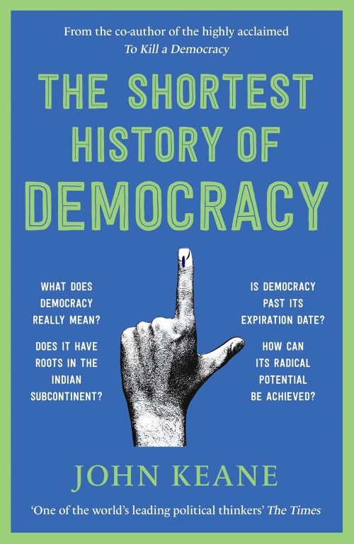 The Shortest History of Democracy