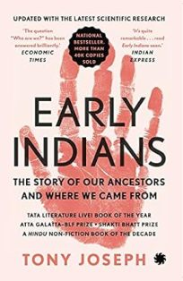 Early Indians The Story Of Our Ancestors And Where We Came From