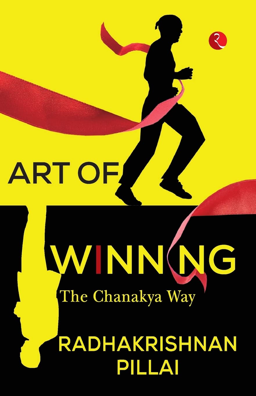 Art Of Winning The Chanakya Way