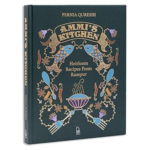 Ammis Kitchen Heirloom Recipes from Rampur