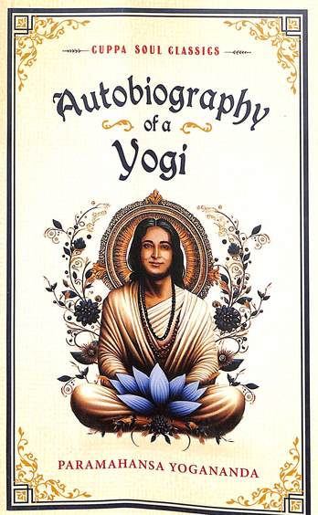 Autobiography of a Yogi Cuppa Soul Classics