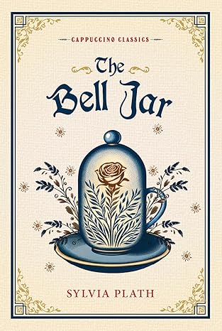 The Bell Jar Cappuccino Classics