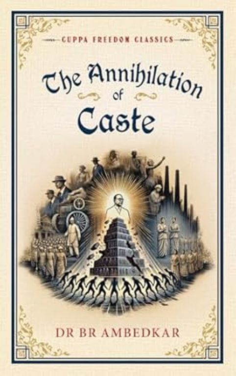 The Annihilation of Caste Cuppa Freedom Classics