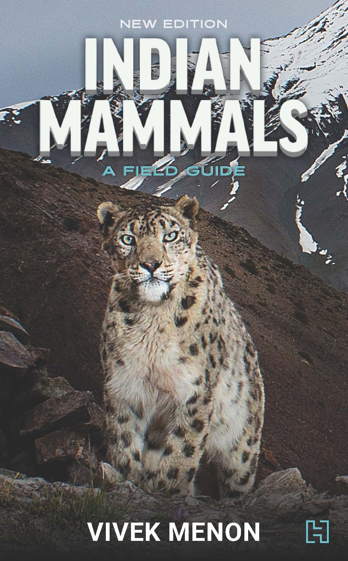 Indian Mammals A Field Guide