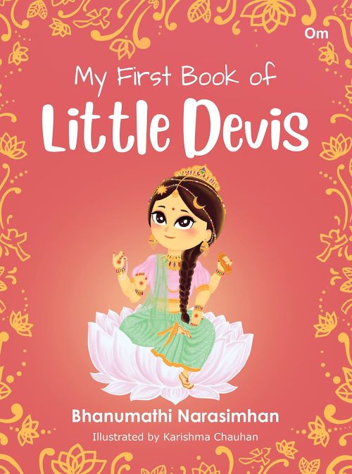 My First Book of Little Devis Goddesses of india Indian Mythology for Children