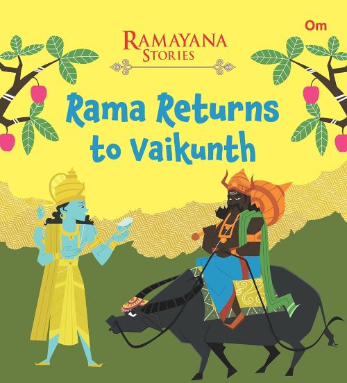 Ramayana Stories for Children Rama Returns to Vaikunth Divine Homecoming Triumph and Peace Mythological  6+ Ages
