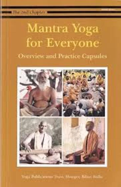 Mantra Yoga for Everyone Overview and Practice Capsules