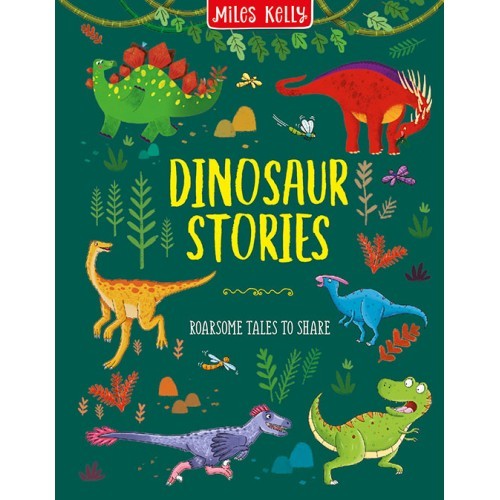 Dinosaur Stories Roarsome Tales to Share         