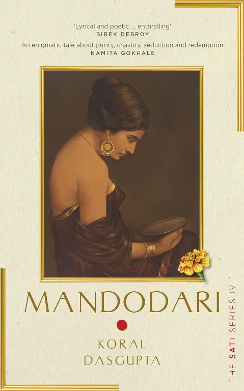 Mandodari The Sati Series Book 4