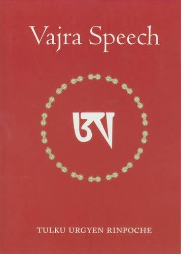 Vajra Speech A Commentary on The Quintessence of Spiritual Practice