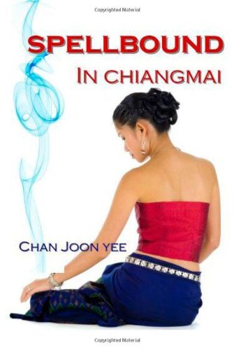 Spellbound In Chiangmai