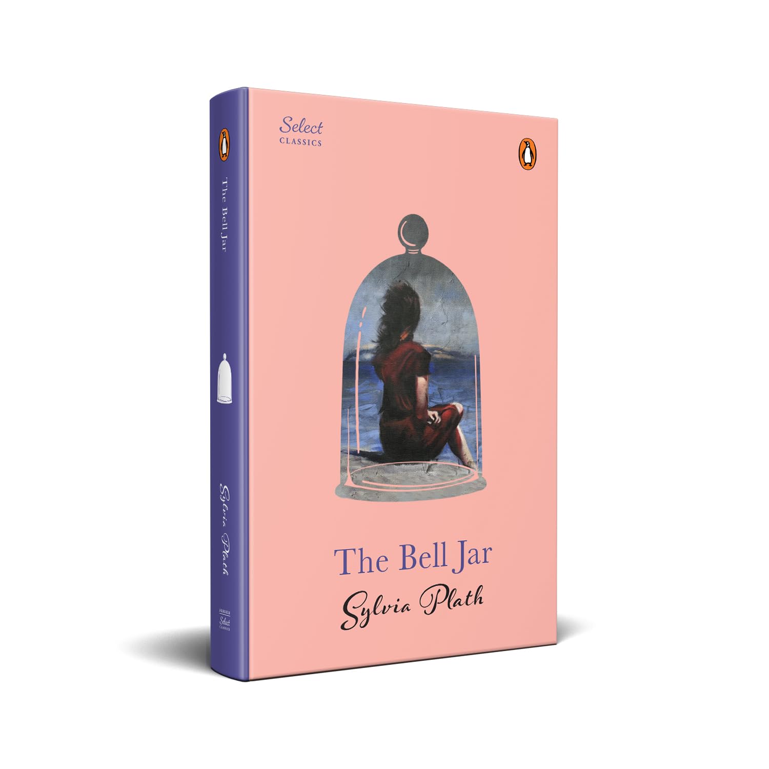 The Bell Jar Penguin Select Classics Hardcover