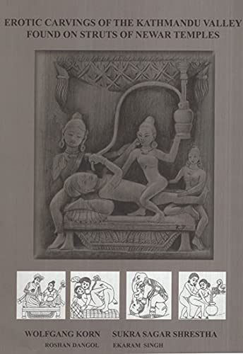 EROTIC CARVING OF THE KATHMANDU VALLEY FOUND ON STRUTS OF NEWAR TEMPLES