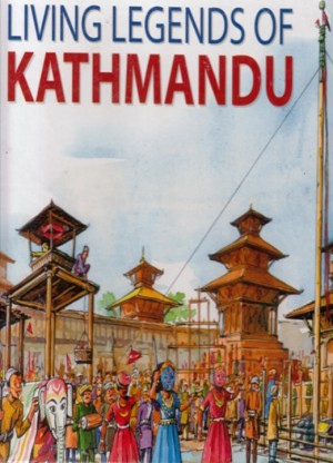 Living Legends Of Kathmandu