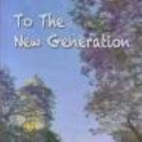 To the New generation