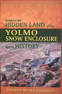 Guide to the Hidden Land of the Yolmo Snow Enclosure and its History