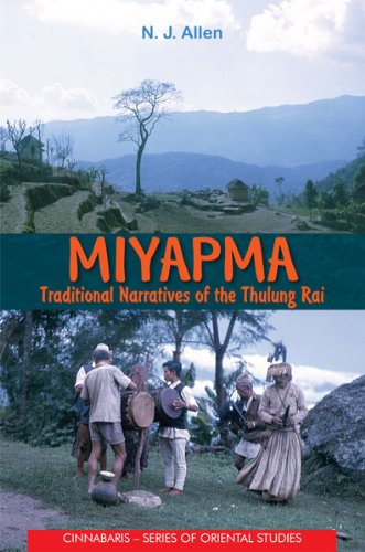 MIYAPMA TRADITIONAL NARRATIVES OF THE THULUNG RAI