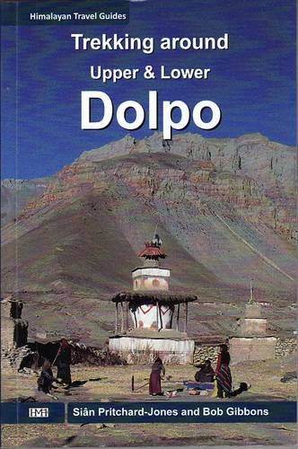 TREKKING AROUND UPPER & LOWER DOLPO 