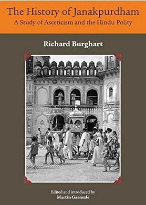 The History of Janakpurdham A Study of Asceticism and the Hindu Polity