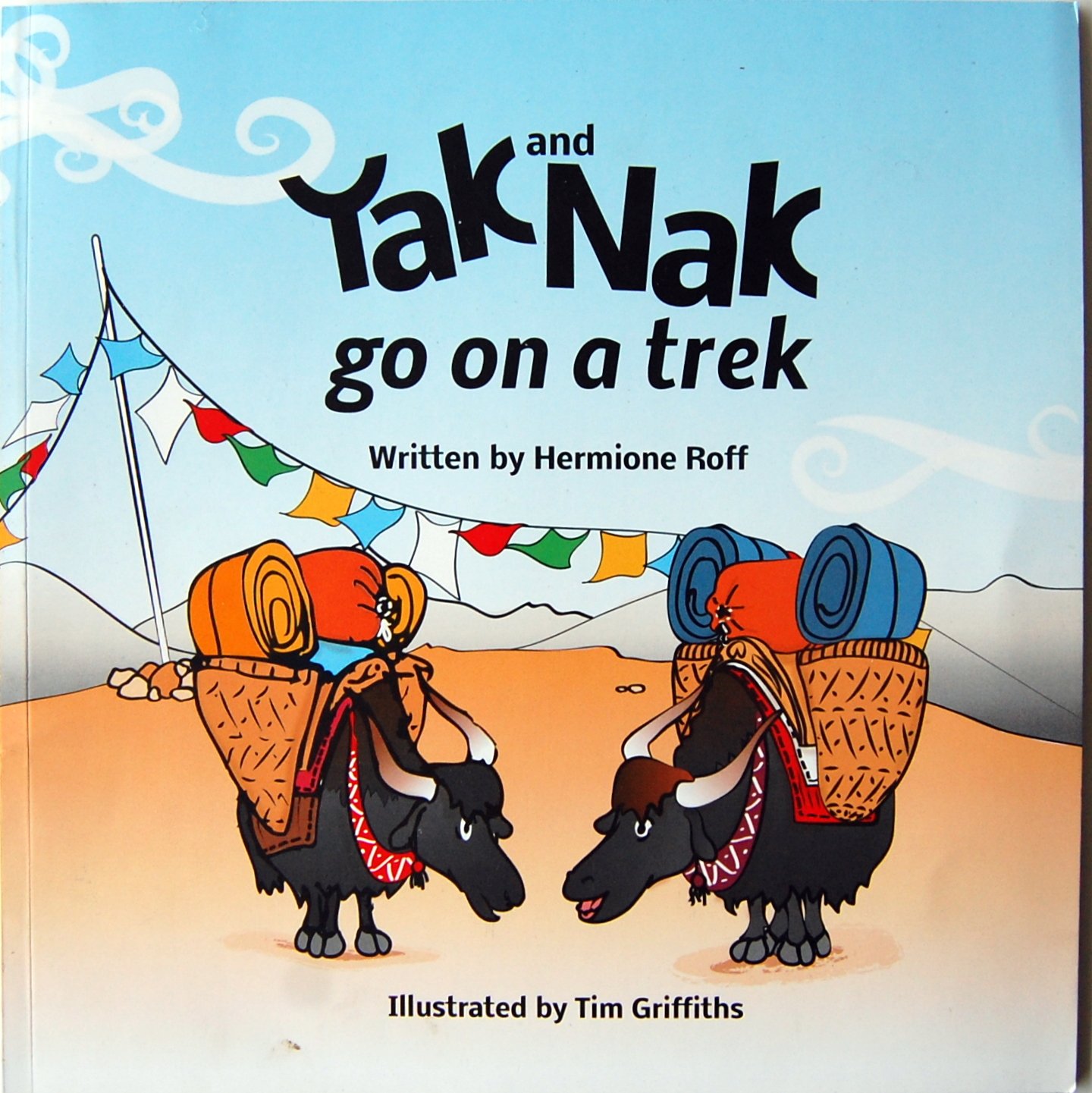 Yak and Nak Go on A Trek