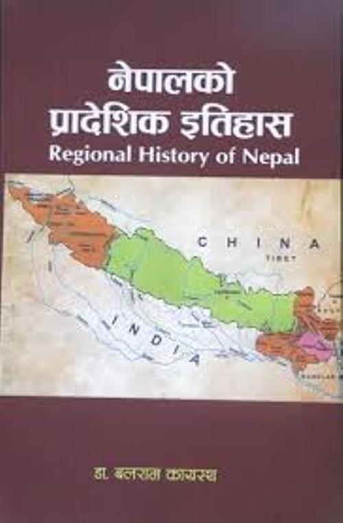 Nepalko Pradeshik Etihas Regional History of Nepal