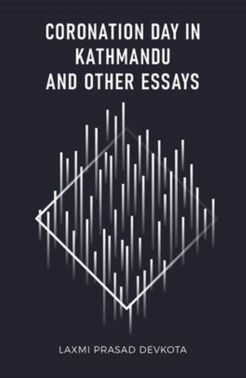 Coronation Day in Kathmandu and 0ther Essays 