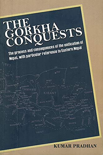 The Gorkha Conquests
