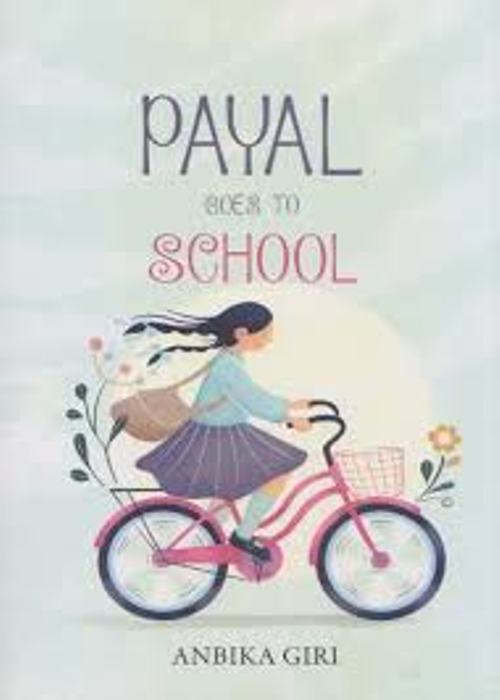 Payal Goes to School