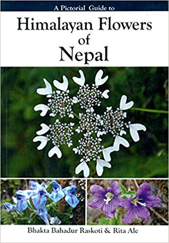 A Pictorial Guide to Himalayan Flowers of Nepal 