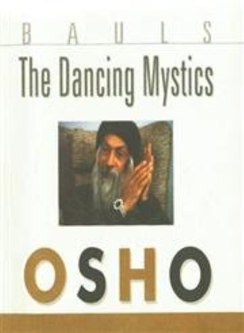 BAULS THE DANCING MYSTICS