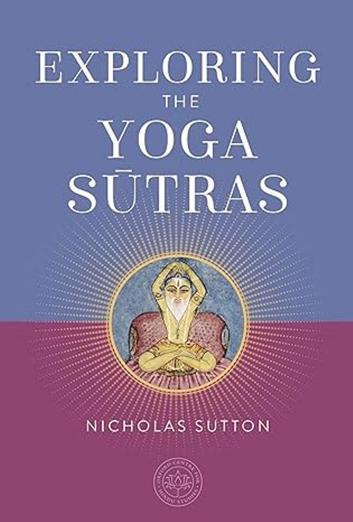Exploring the Yoga Sutras
