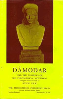 DAMODAR AND THE PIONEERS OF THE THEOSOPHICAL MOVEMENT
