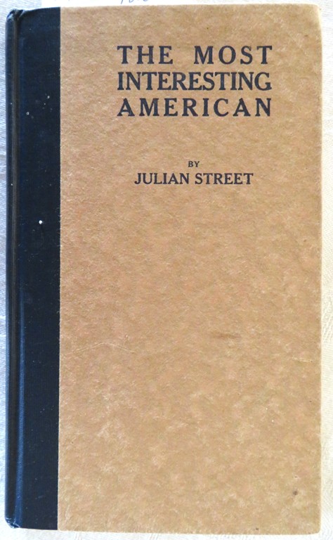 THE MOST INTERESTING AMERICAN