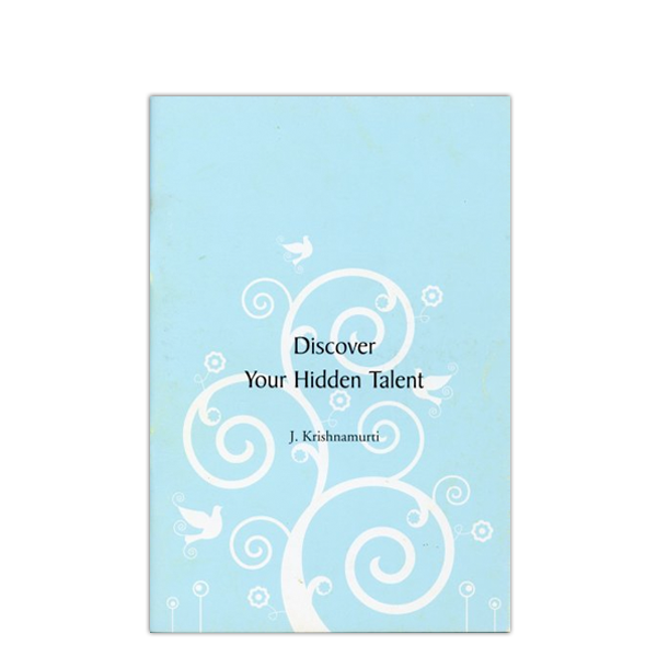 DISCOVER YOUR HIDDEN TALENT