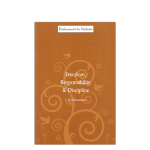 FREEDOM RESPONSIBILITY & DISCIPLINE