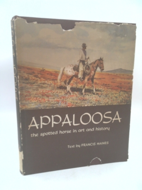 Appaloosa The Spotted Horse In Art And History