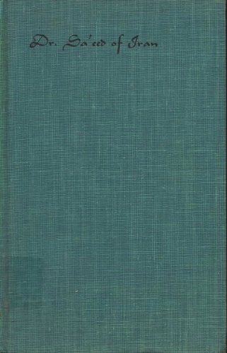 THE LIFE STORY OF DR. SAEED OF IRAN