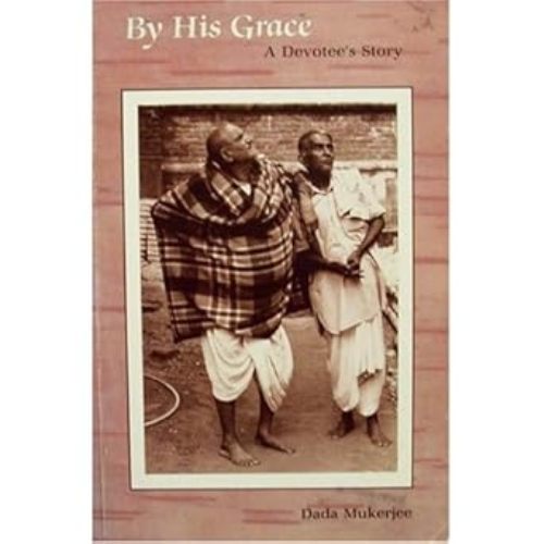 By His Grace A Devotees  Story