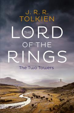 The Lord of the Rings Part Two The Two Towers