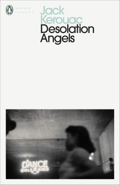 Desolation Angels Penguin Modern Classics