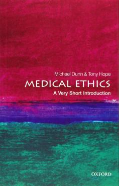 Medical Ethics A Very Short Introduction