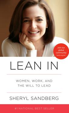 LEAN IN WOMEN WORK AND THE WILL TO LEAD