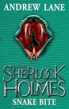 Young Sherlock Holmes Snake Bite Book 5